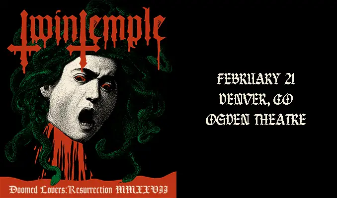 Twin Temple en Ogden Theatre