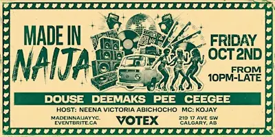 MADE IN NAIJA (2026) at VOTEX