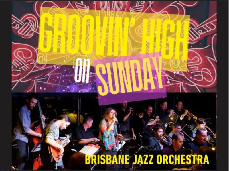 Brisbane Jazz Orchestra: Groovin' on Sunday en Brisbane Jazz Club