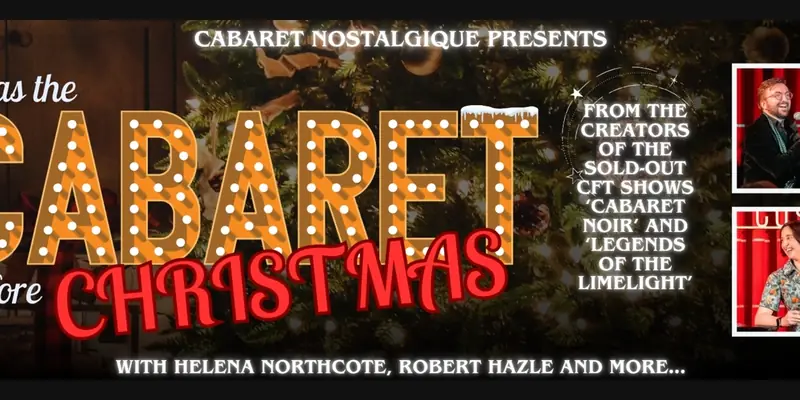 ('Twas) The Cabaret Before Christmas