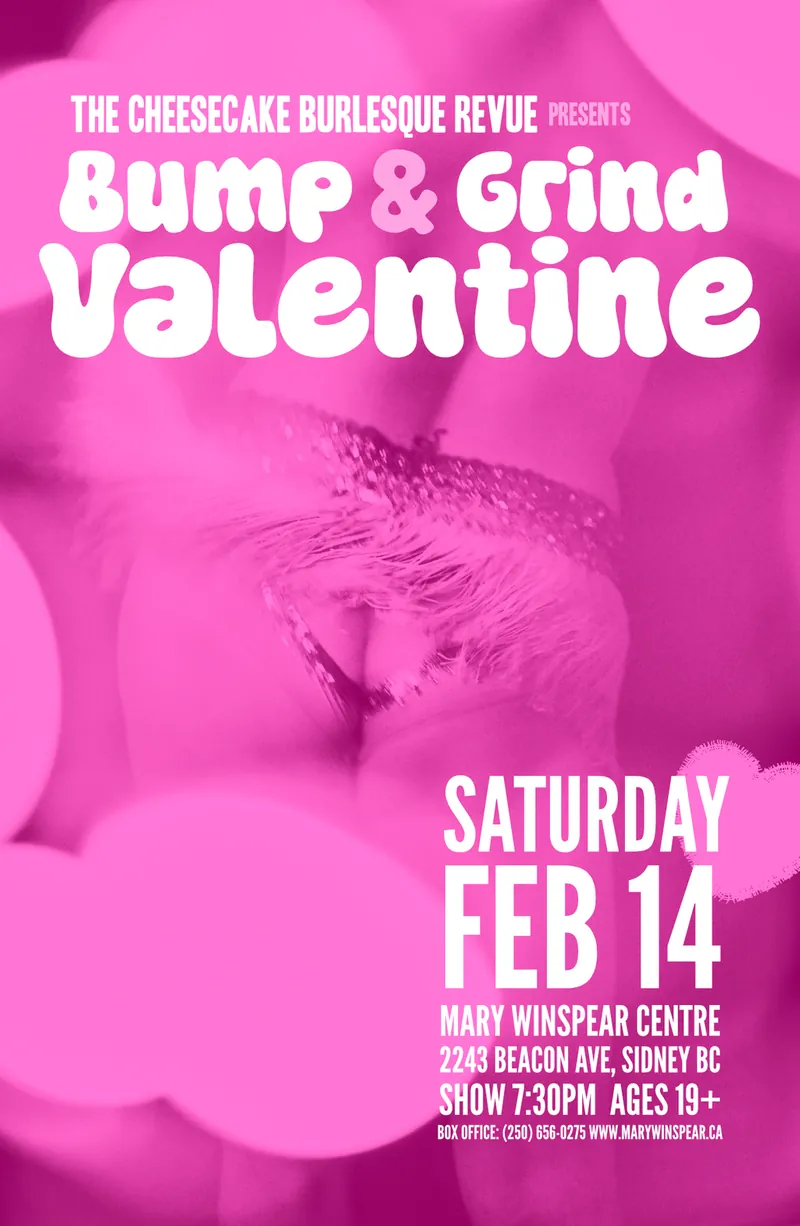 The Cheesecake Burlesque Revue presents: Bump & Grind Valentine