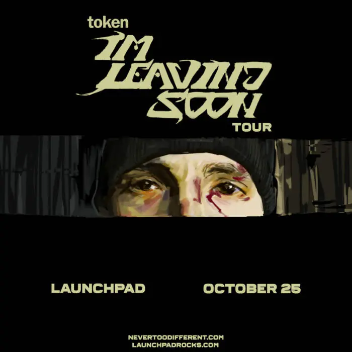 Token - I'm Leaving Soon Tour à The Historic El Rey Theater