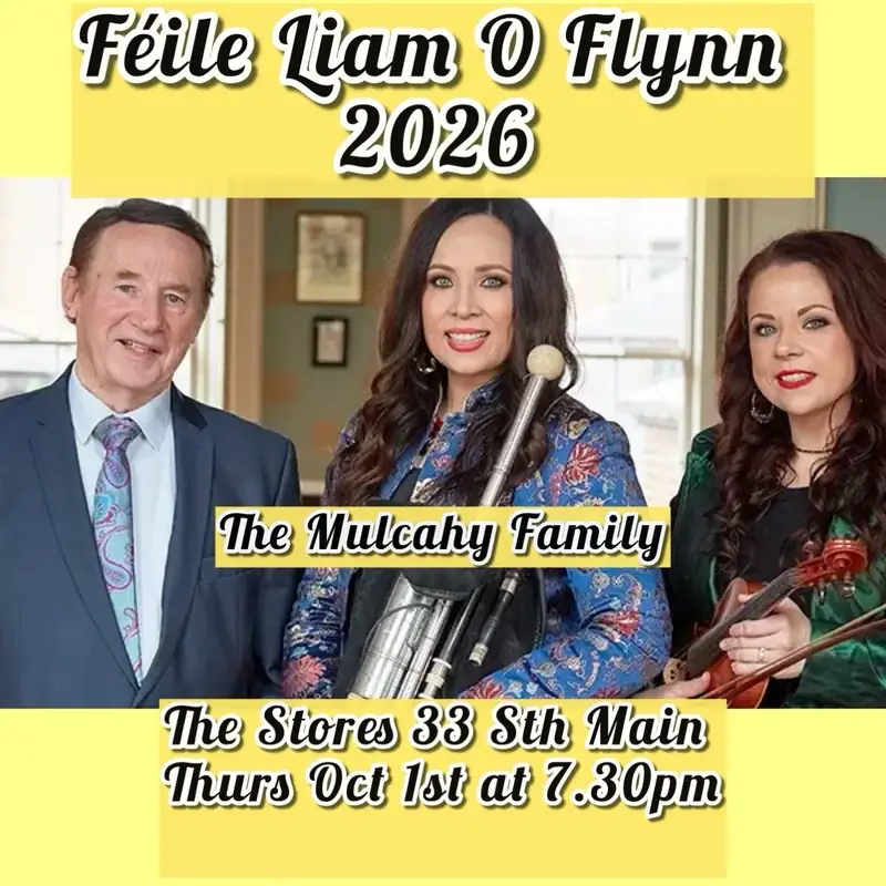 Féile Liam O'Flynn 2026 - The Mulcahy Family