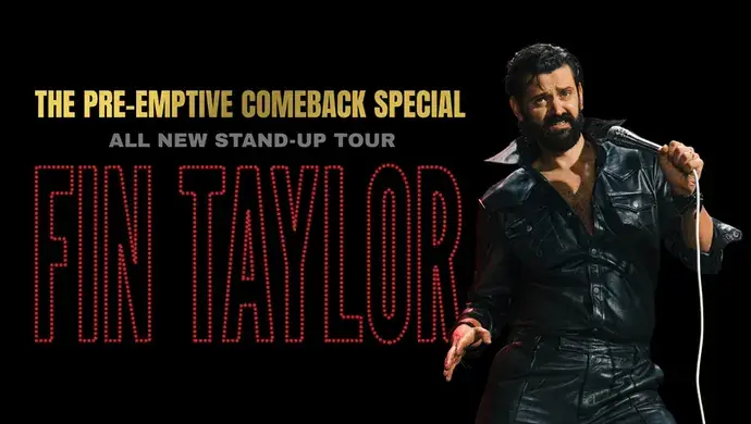 Fin Taylor: The Pre-Emptive Comeback Special à Theatre Royal