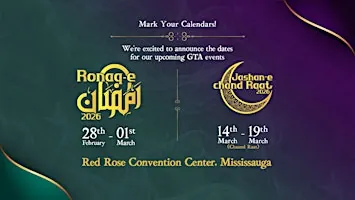 GTA RAMADAN FESTIVAL 2026 at Red Rose Convention Centre