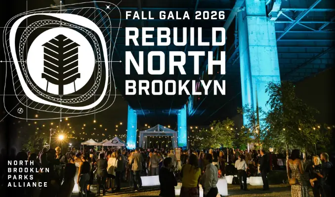 Fall Gala 2026: Rebuild North Brooklyn at Under the K Bridge Park