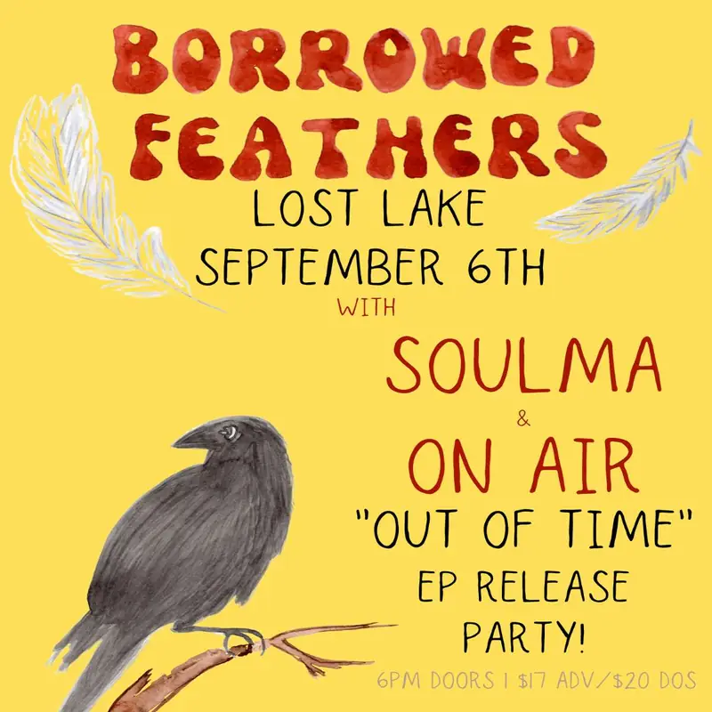 Borrowed Feathers at Lost Lake Lounge