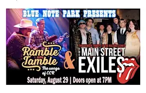 Main St Exiles / Ramble Tamble at Blue Note Park