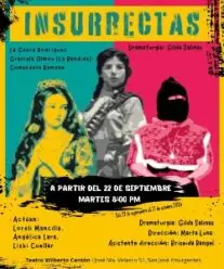 Insurrectas à Teatro Sogem Wilberto Cantón