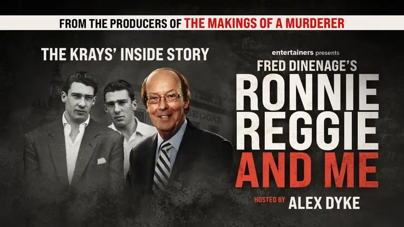 FRED DINENAGE’S RONNIE, REGGIE & ME
