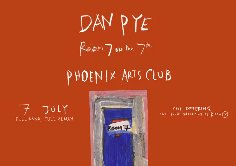 Dan Pye ‘Room 7, on the 7th’: The Offering