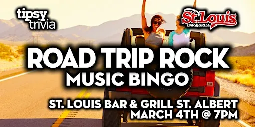 St. Albert: St. Louis Bar & Grill - Road Trip Rock Music Bingo at St. Louis Bar & Grill
