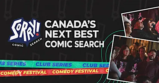 Canada's NEXT BEST COMIC - Search Contest! OTTAWA at Laugh Lounge