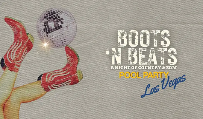 Boots 'N Beats - Country EDM Pool Party