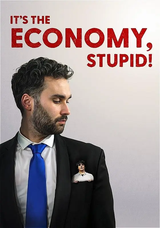 It’s the Economy, Stupid! à Pleasance Theatre