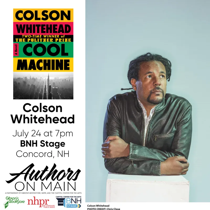 Authors on Main: Colson Whitehead à Bank of NH Stage