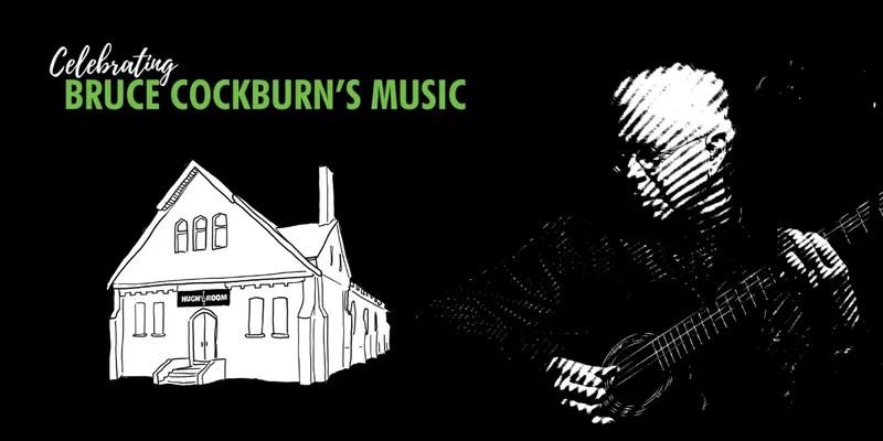 Annual Bruce Cockburn Celebration