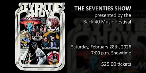 Back 40 Music Festival Presents The 70's Show