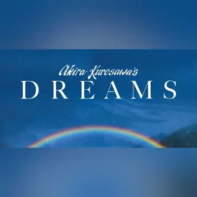 Akira Kurosawa’s Dreams (1990) at Vogue Theatre
