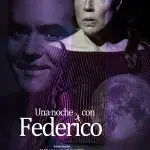 UNA NOCHE CON FEDERICO en Teatro de Las Aguas