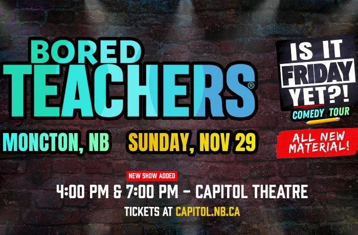 Bored Teachers à Capitol Theatre