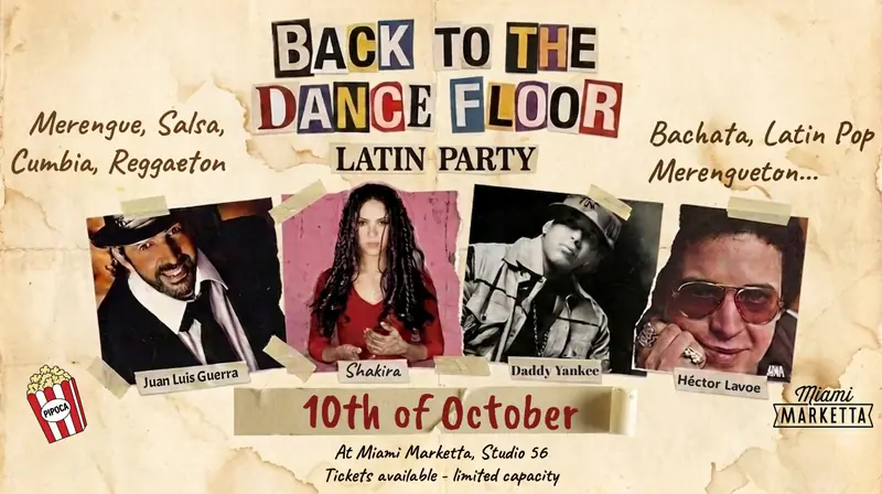 BACK TO THE DANCE FLOOR - Latin Party en Miami Marketta