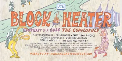 Block Heater 2026 à The Confluence