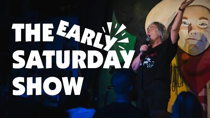 The Early Saturday Show at The Stand Comedy Club