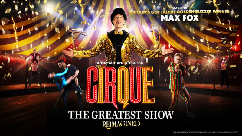 Cirque: The Greatest Show – REIMAGINED