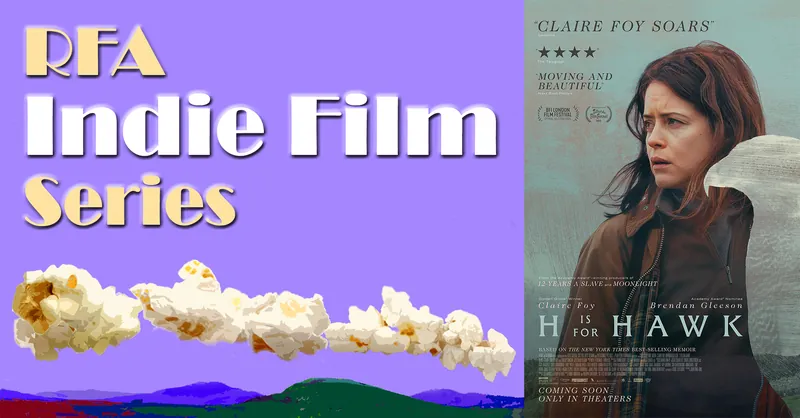 Indie Film Series: H is for Hawk