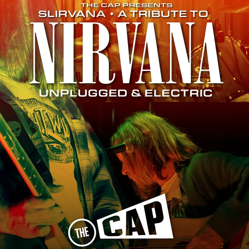 Slirvana - A Tribute to Nirvana à The Cap