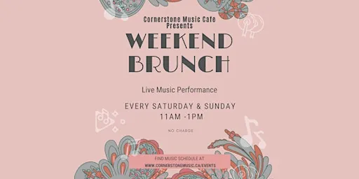 Weekend Brunch - Live Music Performances