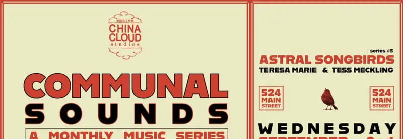Communal Sounds: Teresa Marie and Tess Meckling at The China Cloud