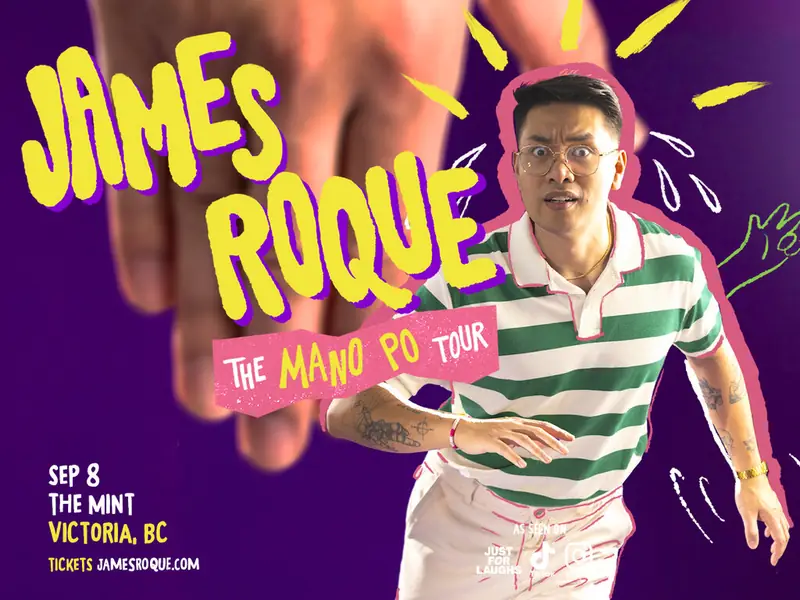 James Roque - The Mano Po Tour (Victoria, BC): James Roque à The Mint