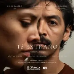Té extraño at Teatro La Capilla