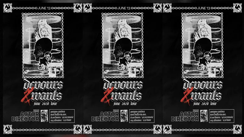 Devours, Wants, Actor Director at Amigos Cantina