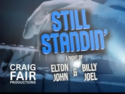Still Standing ~ A Night of Elton John & Billy JoelTime: 7:30PMLearn More at deCoste Performing Arts Centre