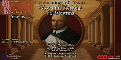 Giovanni Pierluigi da Palestrina - Celebrating 501 Years
