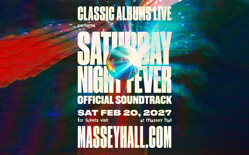 Saturday Night Fever: OST at Massey Hall