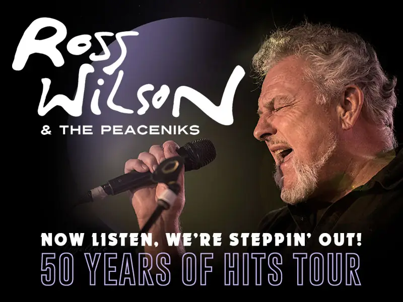 ROSS WILSON & THE PEACENIKS at Wendouree Centre for the Performing Arts