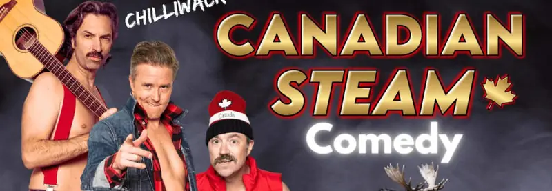 Canadian Steam en The Comedy Department