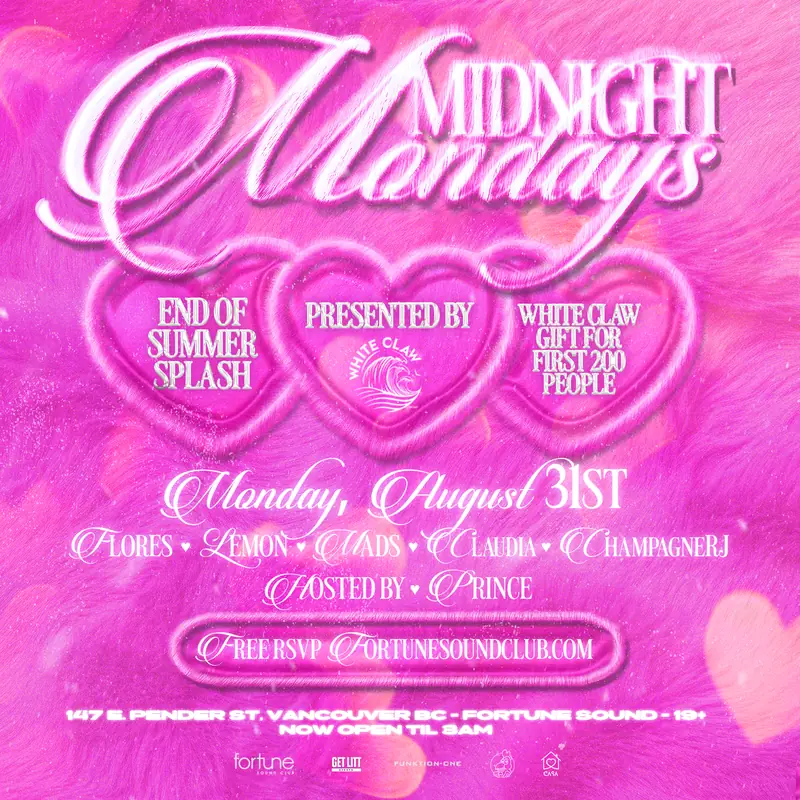 MIDNIGHT MONDAYS SUMMER SMASH PRES BY WHITE CLAW at Fortune Sound Club