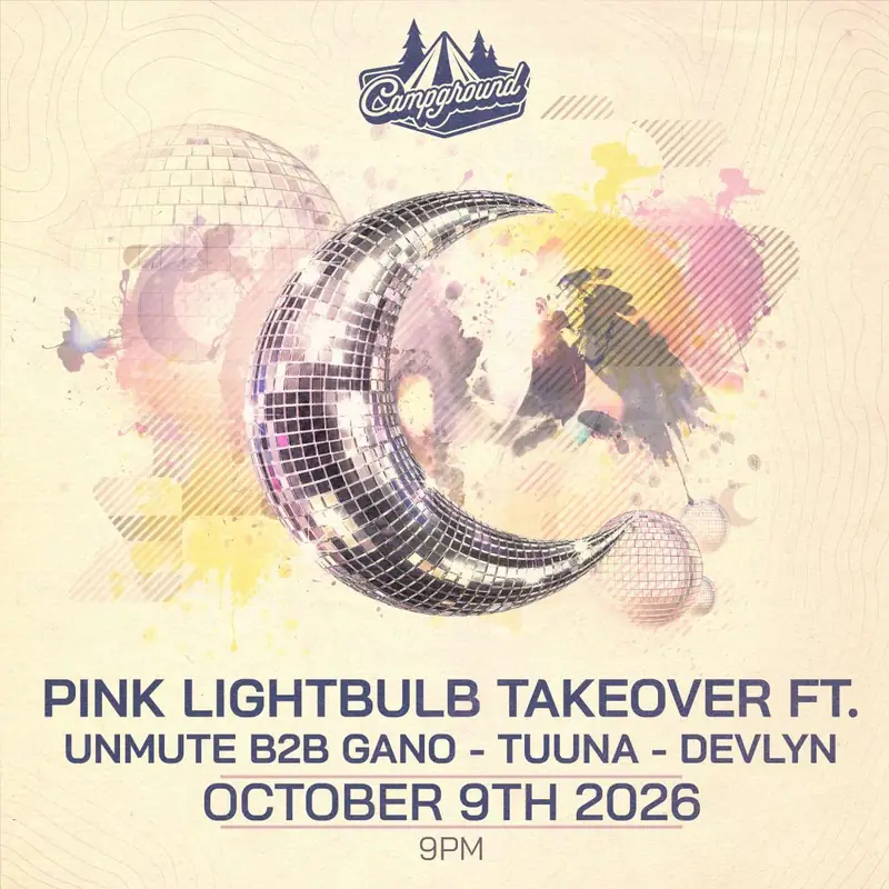 Campground – Pink Lightbulb Takeover en Larimer Lounge