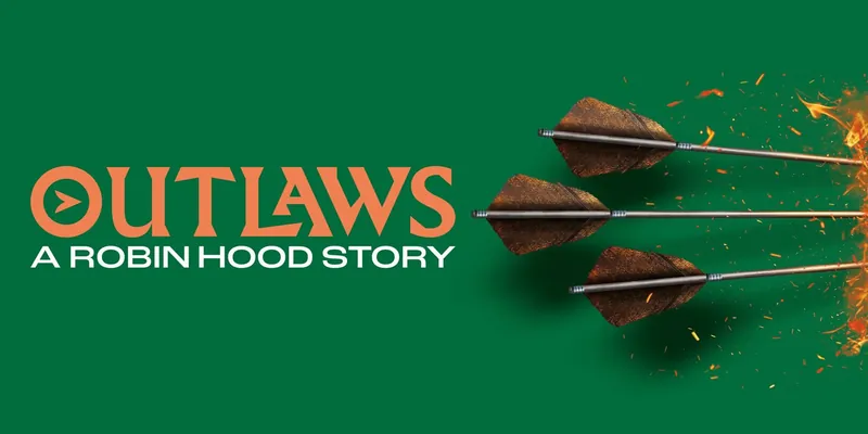 Outlaws: A Robin Hood Story