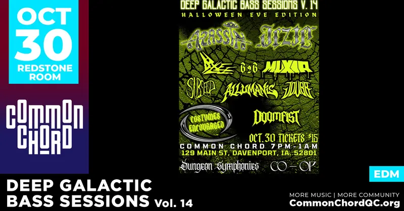 Deep Galactic Bass Sessions Vol. 14 at Redstone Room at Common Chord