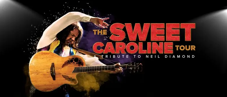 The Sweet Caroline Tour: A Tribute to Neil Diamond en Baycourt Community & Arts Centre