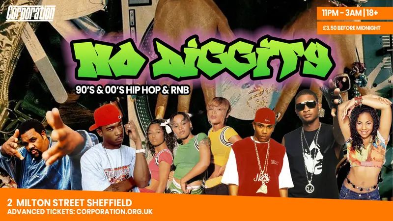 NO DIGGITY