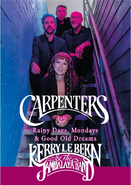 Rainy Days, Mondays & Good Old Dreams.. The Music of the Carpenters à The CryerArts Centre