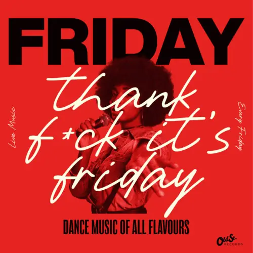 Thank F*** It's Friday