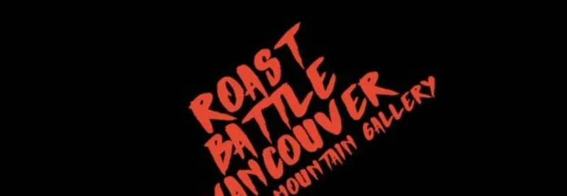 Roast Battle Vancouver at Little Mountain Gallery Comedy Club